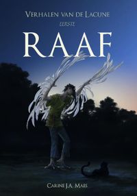 Verhalen van de Lacune: Raaf