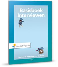 Basisboek Interviewen door Ben Baarda & Monique van der Hulst