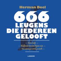 666 leugens die iedereen gelooft door Herman Boel