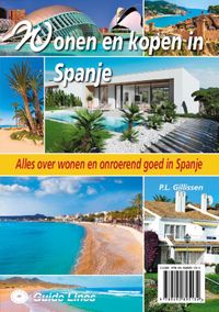 Wonen en kopen in Spanje door P.L. Gillissen
