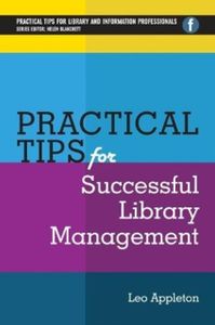 Practical Tips for Successful Library Management