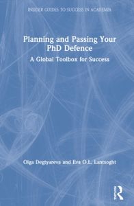Planning and Passing Your PhD Defence