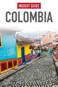 Insight guides: Insight Guide Colombia Ned.ed.