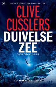 Clive Cusslers Duivelse zee door Dirk Cussler
