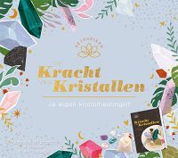 De kracht van kristallen