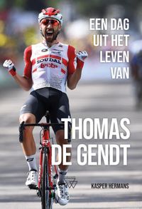 Een dag uit het leven van: Thomas De Gendt
