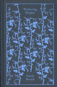 Penguin Clothbound Classics: Wuthering Heights