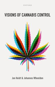 Visions of Cannabis Control