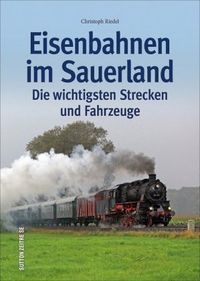 Eisenbahnen im Sauerland