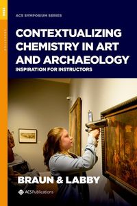 Contextualizing Chemistry in Art and Archaeology