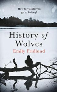FRIDLUND, EMILY*HISTORY OF WOLVES