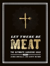 Douglas, J: Let There Be Meat