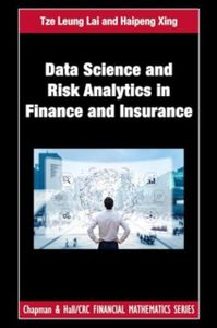 Risk Analytics and Management in Finance and Insurance