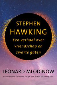 Stephen Hawking door Leonard Mlodinow