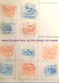 Kwatrijnen van Jacob Israel de Haan door Ron Mesland