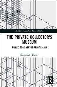 The Private Collector's Museum