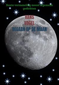 Begaan op de maan door Hans Vogel