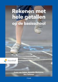 Rekenen met hele getallen op de basisschool door Frans van Galen & Annette Markusse & Ans Veltman