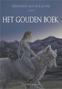 Verhalen van de Lacune: Het Gouden Boek