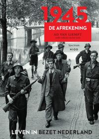 Leven in bezet Nederland: 1945