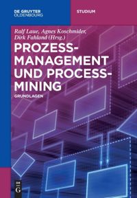 Prozessmanagement und Process Mining