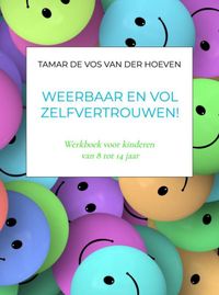 Weerbaar en vol zelfvertrouwen! door Tamar De Vos van der Hoeven