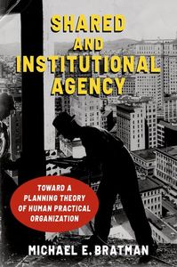 Shared and Institutional Agency