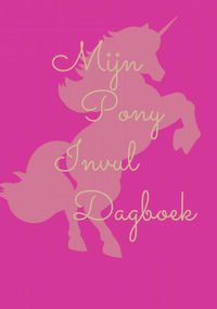 Mijn pony invul dagboek roze door Kris Degenaar