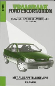 Autovraagbaken: Ford Escort Orion benzine/diesel 1992-1994
