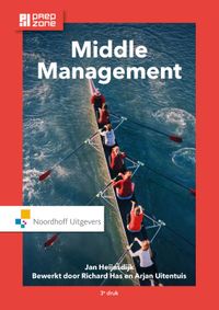 Middle Management door Richard Has & Jan Heijnsdijk