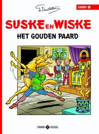 Suske en Wiske Classics: Het Gouden Paard