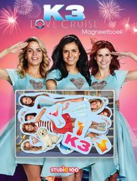 K3 : magneetboek - Love Cruise door Gert Verhulst