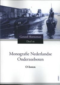 Monografie Ned Onderzeeboten Deel 1B