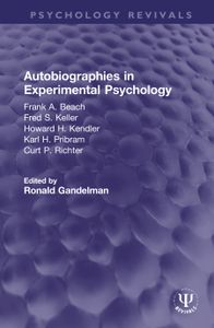 Autobiographies in Experimental Psychology