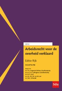 Arbeidsrecht voor de overheid verklaard, Editie Rijk. 2021/2