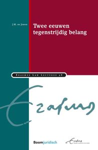 Erasmus Law Lectures: Twee eeuwen tegenstrijdig belang