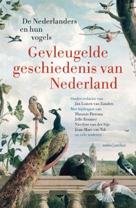 Gevleugelde geschiedenis van Nederland door Jan Luiten van Zanden inkijkexemplaar