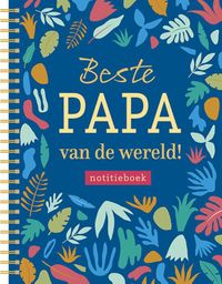 Notitieboek - Beste papa van de wereld!