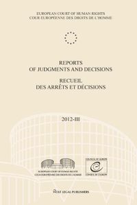 Reports of judgments and decisions / recueil des arrets et decisions Volume 2012-III