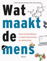 Wat maakt de mens?
