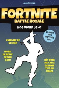 Fortnite Battle Royale: Hoe word je # 1
