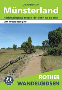 Rother Wandelgidsen: Rother wandelgids Münsterland; Parklandschap tussen de Ruhr en de Rijn
