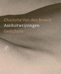 Aarduitwrijvingen door Charlotte Van den Broeck inkijkexemplaar