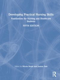 Developing Practical Nursing Skills
