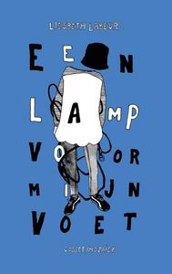 Een lamp voor mijn voet door Liesbeth Labeur