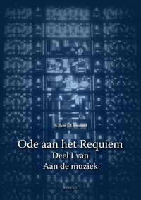 Ode aan het Requiem door Willem J. Ouweneel