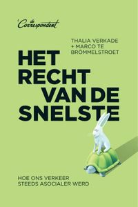 Het recht van de snelste door Thalia Verkade & Marco te Brömmelstroet