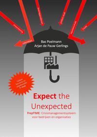 Expect the Unexpected door Bas Poelmann & Arjan de Pauw Gerlings