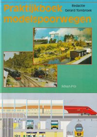 Praktijkboek Modelspoorwegen
