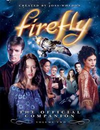 Firefly: Vol. 2: Official Companion